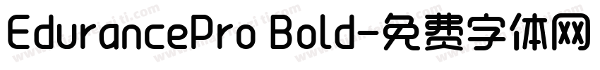 EdurancePro Bold字体转换